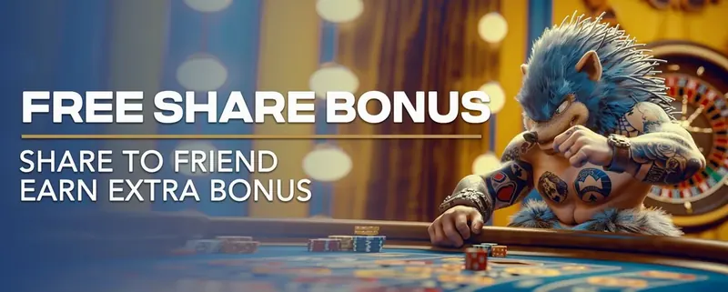 Free share bonus — share to a friend