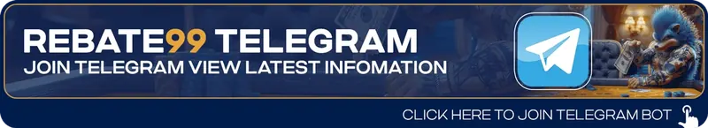 Rebate99 Telegram — join for the latest information